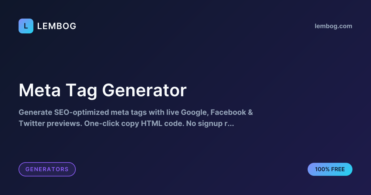 Free Meta Tag Generator - Create SEO Meta Tags Online | Lembog