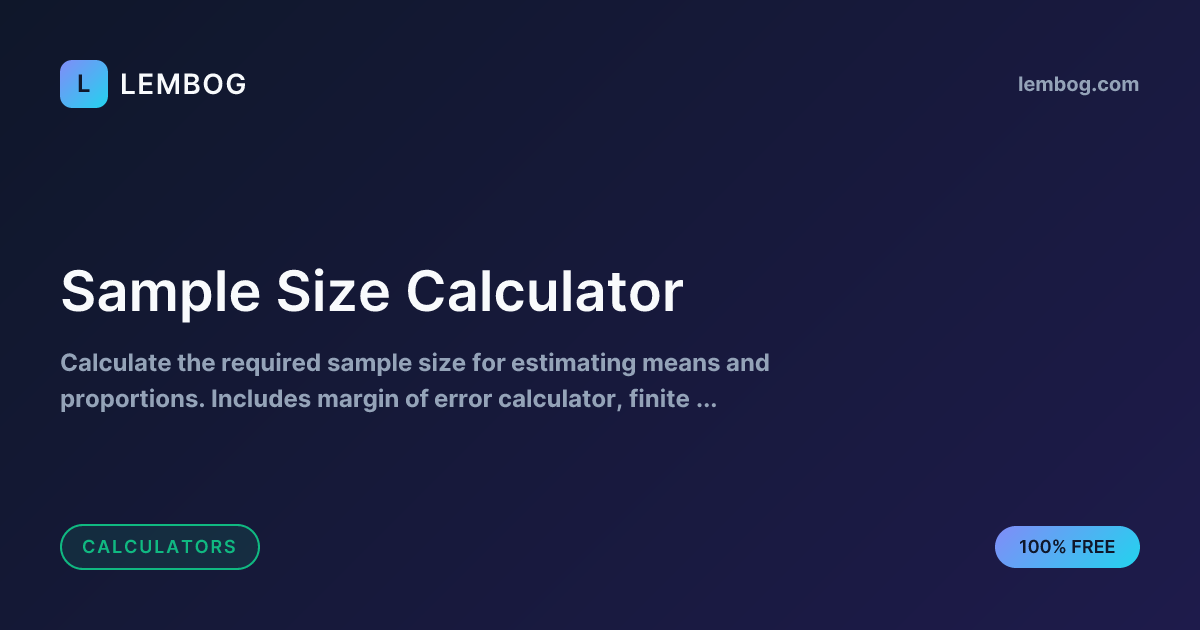 Width Sample Free Sample Size Calculator - Calculate Survey & Research Sample Size ...